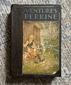 The Adventures of Perrine