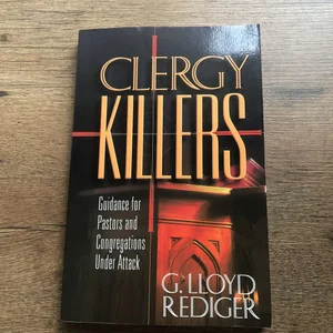 Clergy Killers