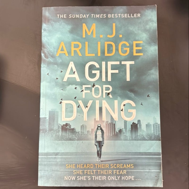 A Gift for Dying