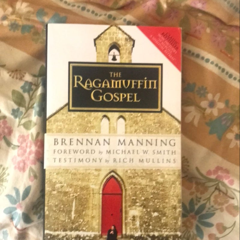 The Ragamuffin Gospel