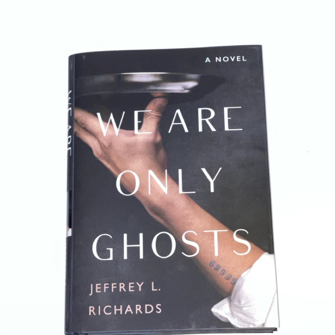 We Are Only Ghosts