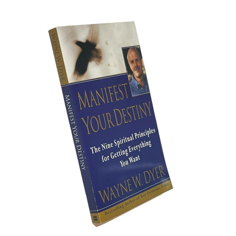 Manifest Your Destiny