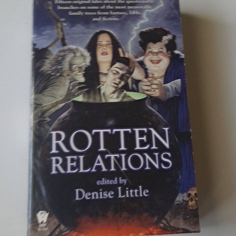 Rotten Relations edited by Denise Little paperback 15 original tales 