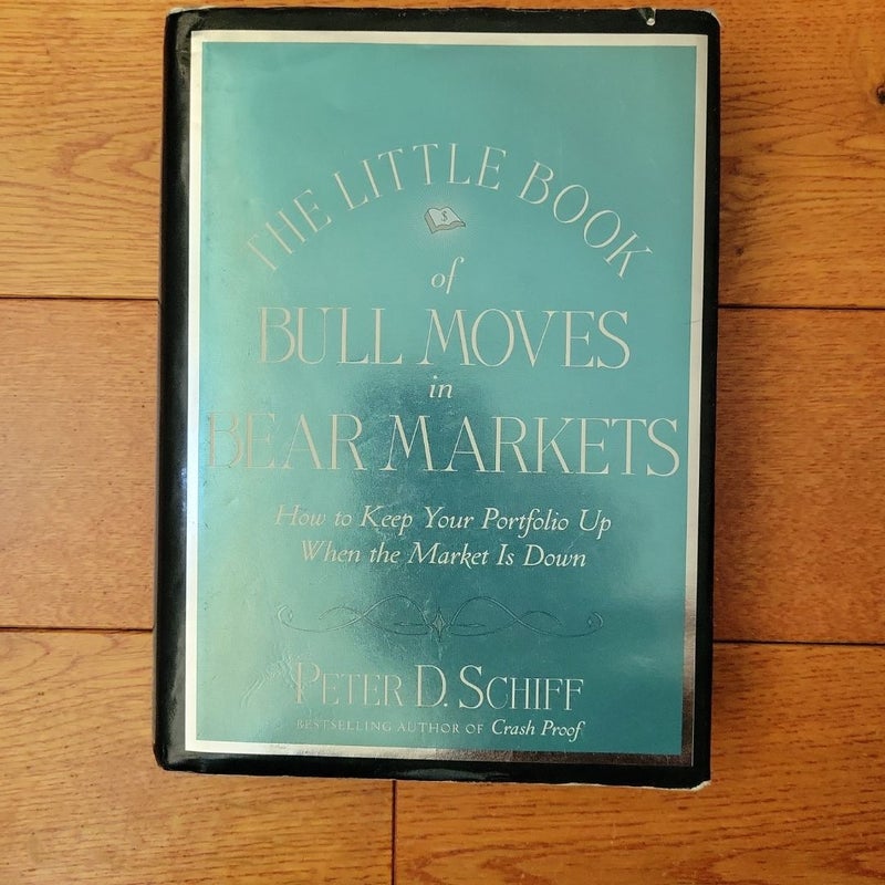 The Little Book of Bull Moves in Bear Markets