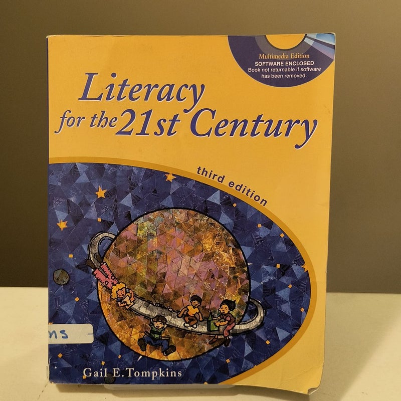 Literacy for the 21st Century