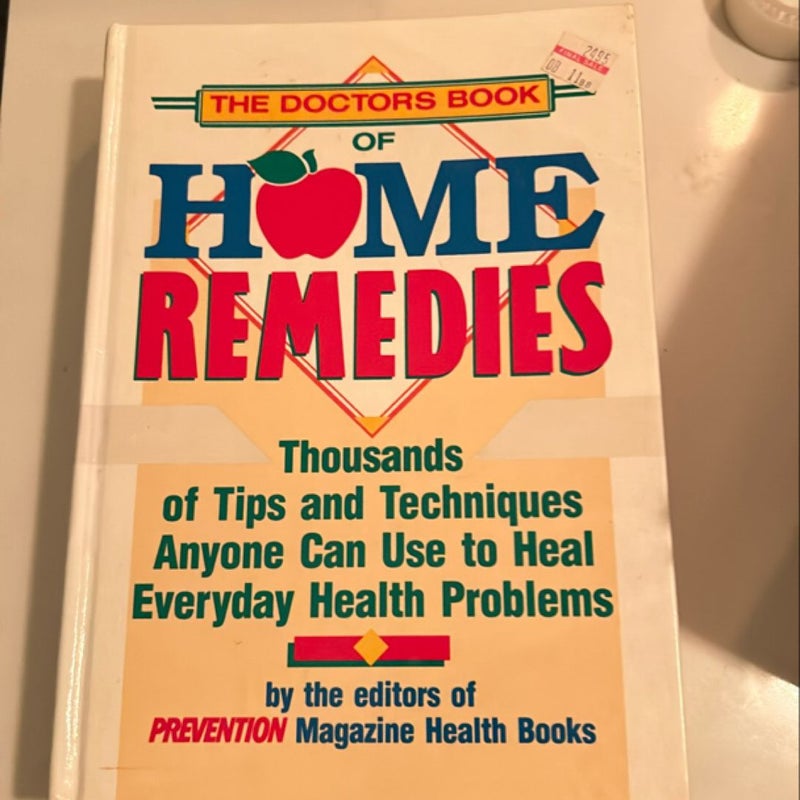 The Doctor's Book of Home Remedies