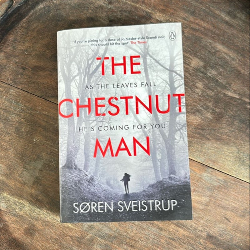 The Chestnut Man