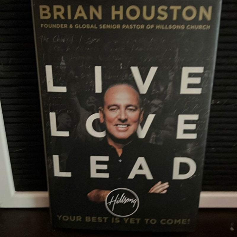 Live Love Lead