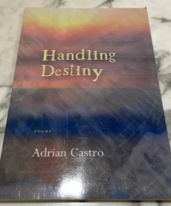 Handling Destiny