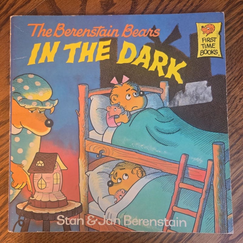 The Berenstain Bears in the Dark