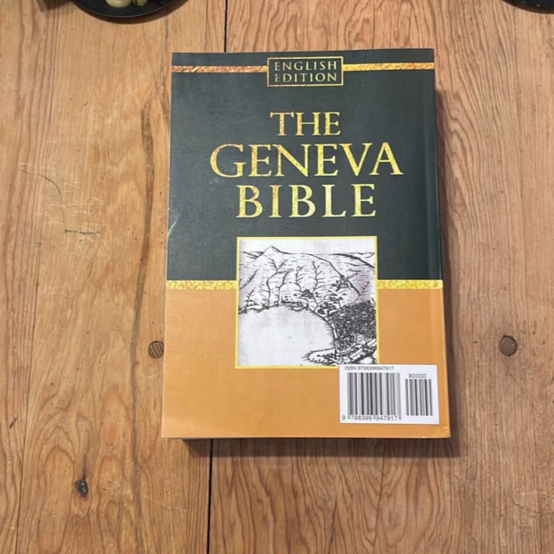 The Geneva Bible GNV Complete 1599 Edition Used by Many English Dissenters