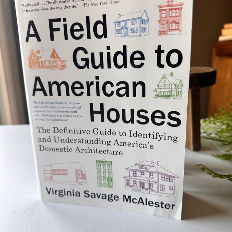 A Field Guide to American Houses (Revised)