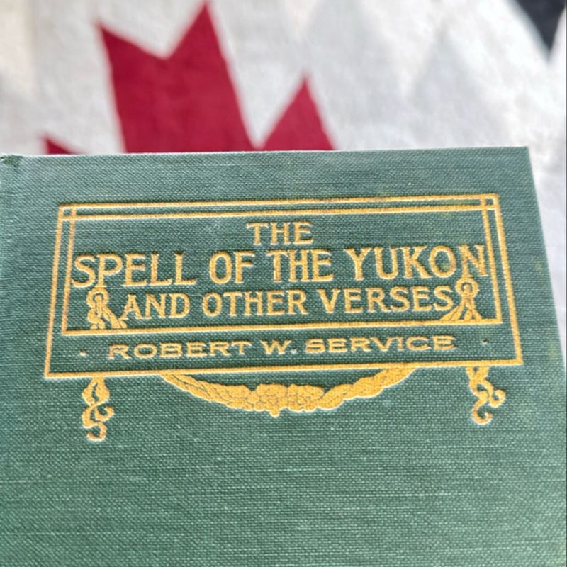 The Spell of the Yukon, 1907