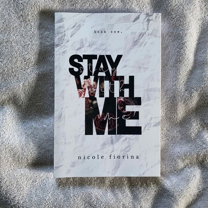 Stay with Me (Stay with Me, #1) by Nicole Fiorina