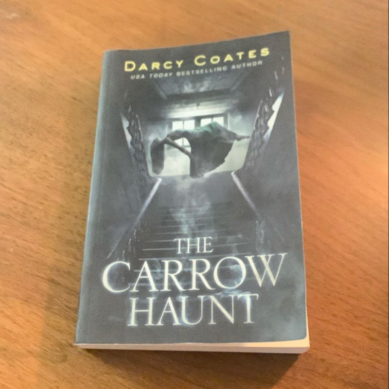 The Carrow Haunt