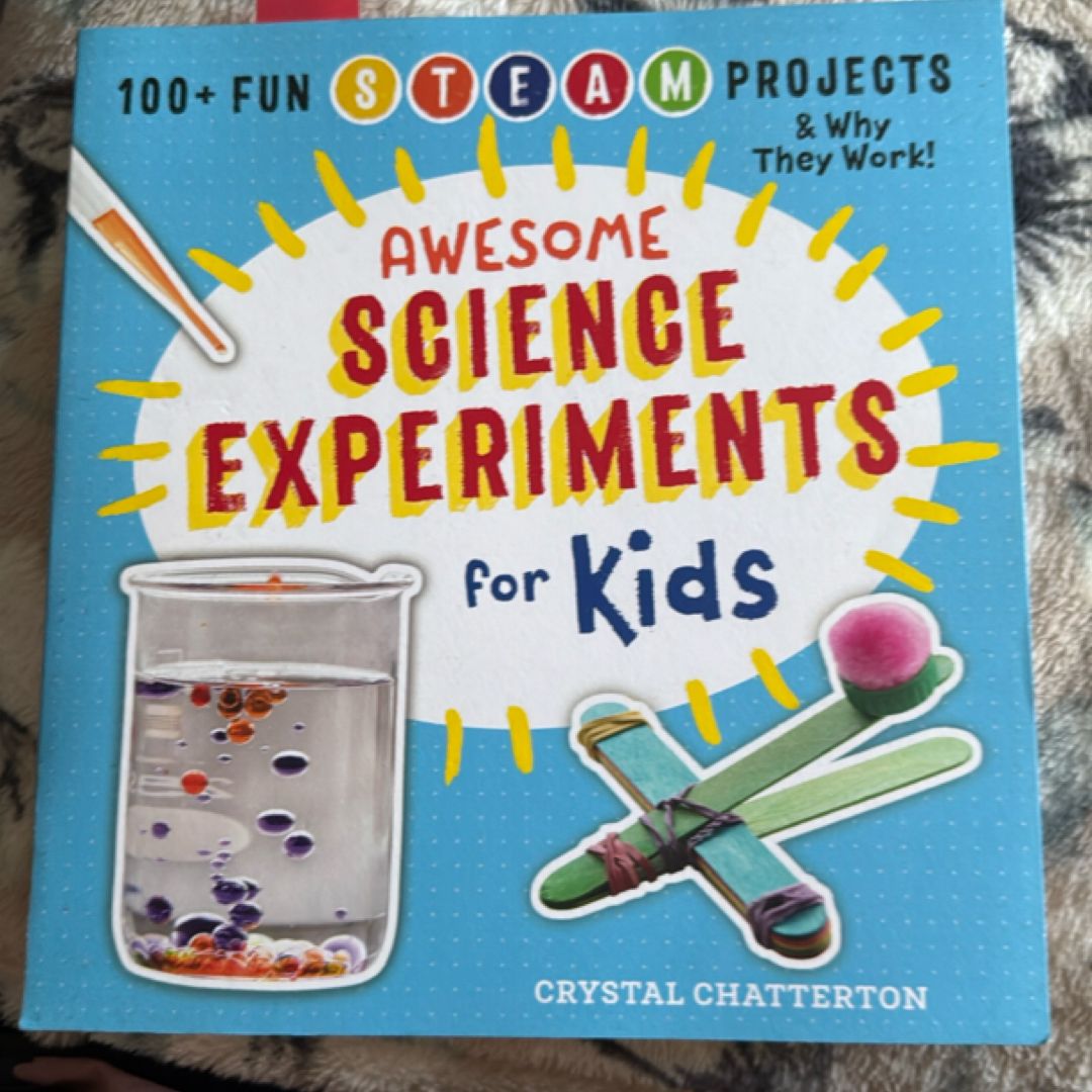 Awesome Science Experiments for Kids