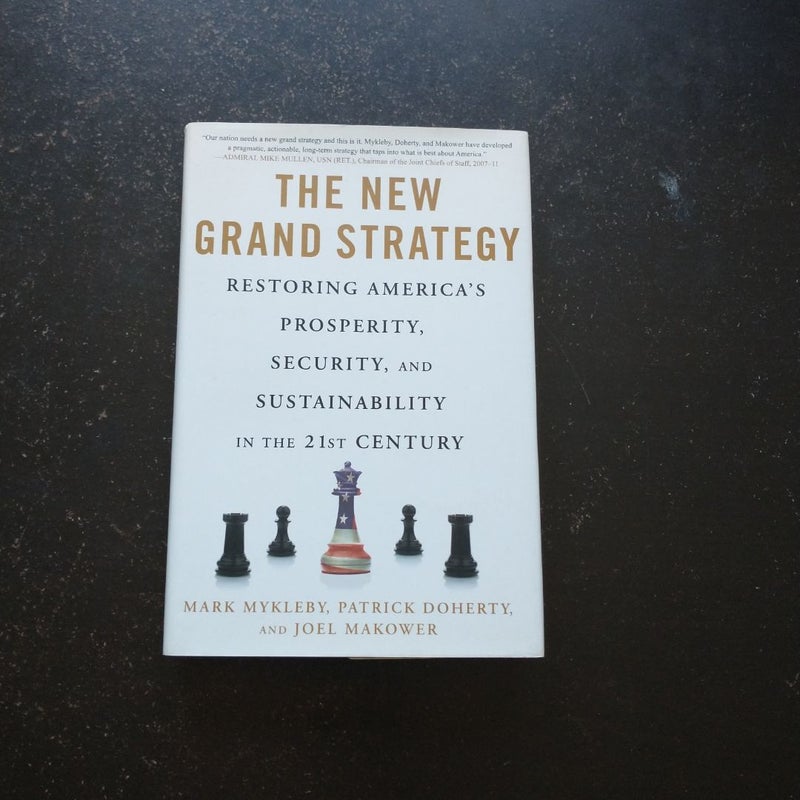 The New Grand Strategy