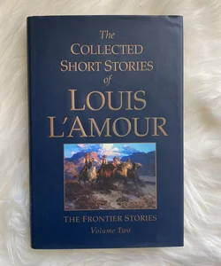 The Collected Short Stories of Louis l'Amour, Volume 2