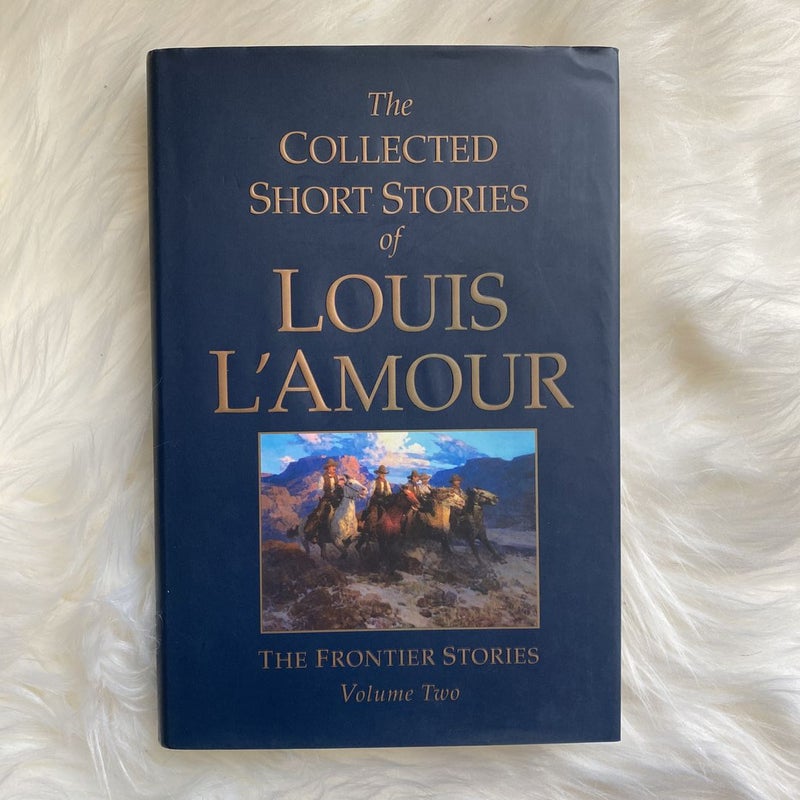 The Collected Short Stories of Louis l'Amour, Volume 2