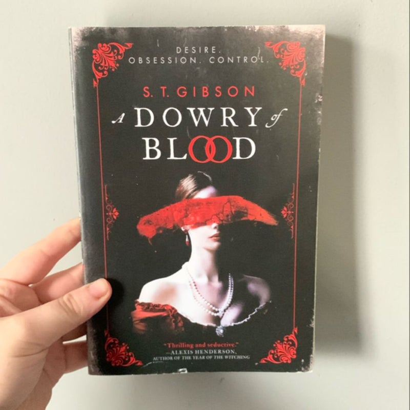 A Dowry of Blood