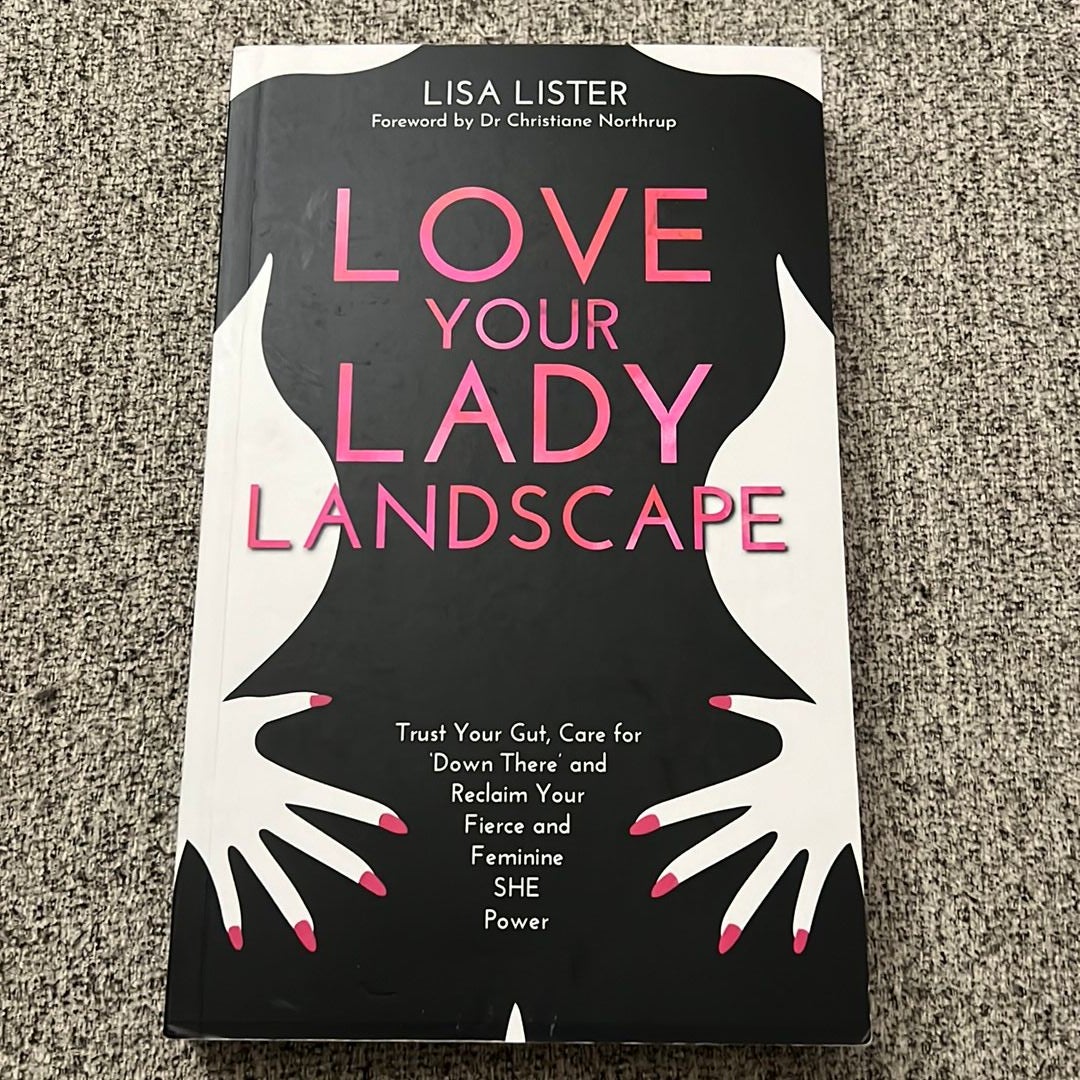 Love Your Lady Landscape