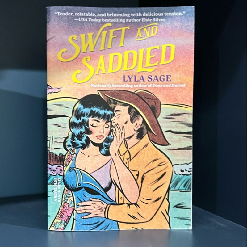 Swift and Saddled (NEW)