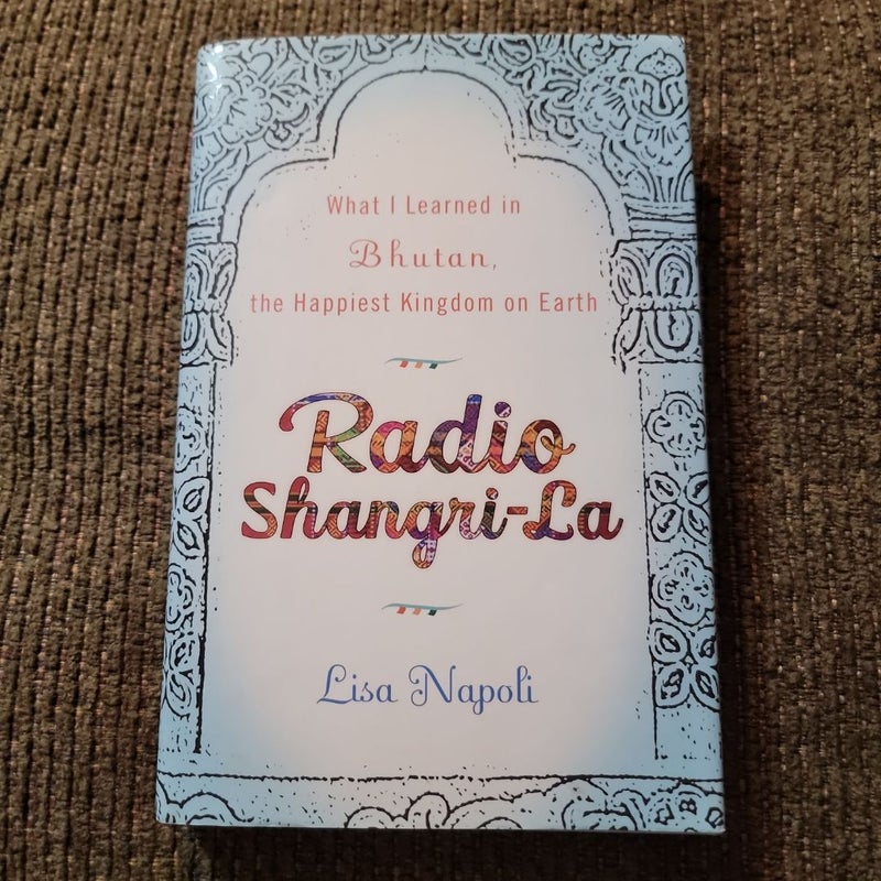 Radio Shangri-La (2010 First Edition)