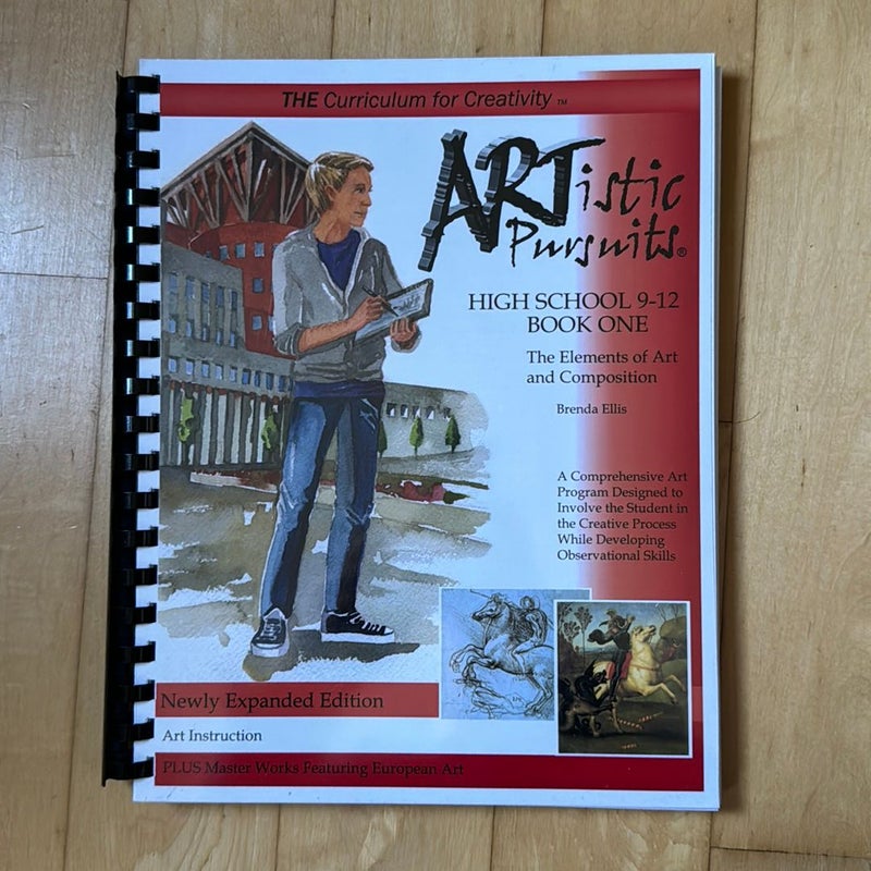 ARTistic Pursuits, High School 9-12, Book One