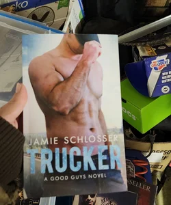 Trucker (the Good Guys Book 1)