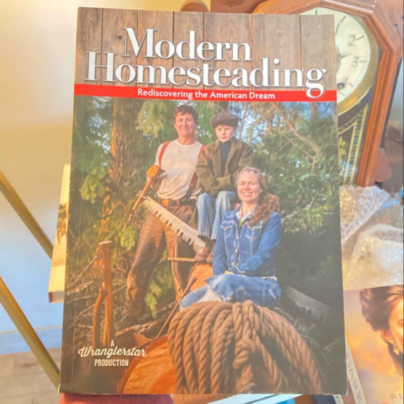 Modern Homesteading