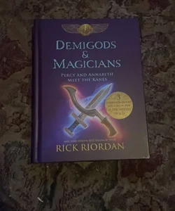 Demigods and Magicians