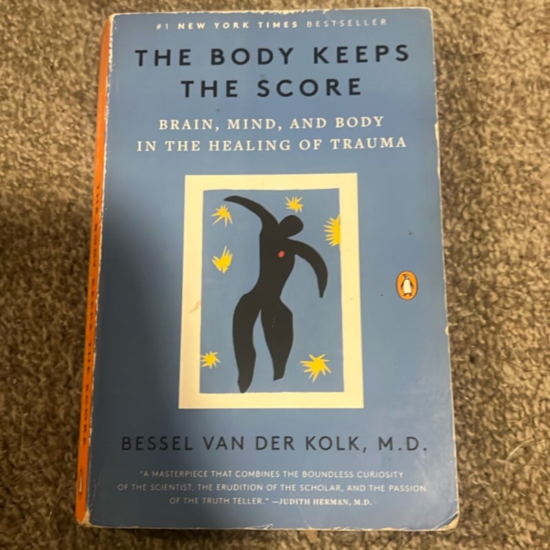 The Body Keeps the Score