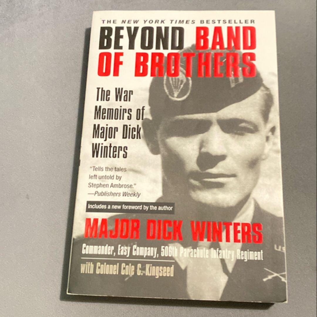 Beyond Band of Brothers