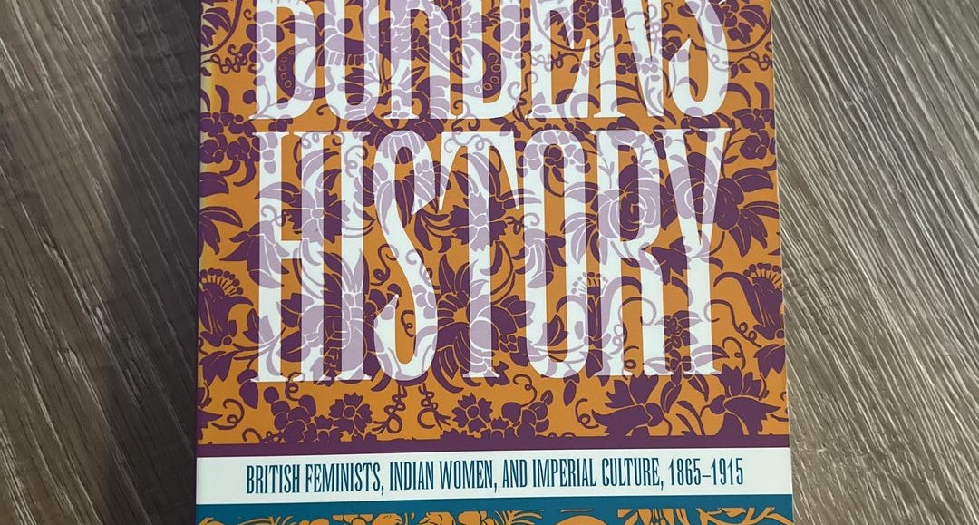 Burdens of History by Antoinette Burton Paperback Pangobooks