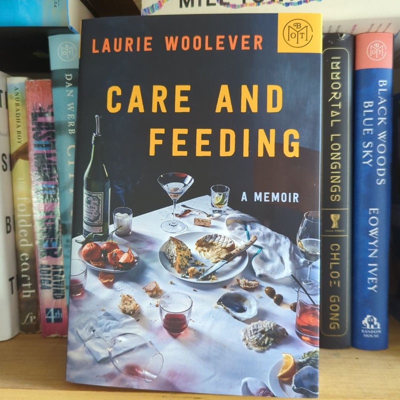Care and Feeding