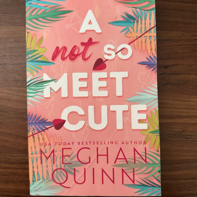 A Not So Meet Cute