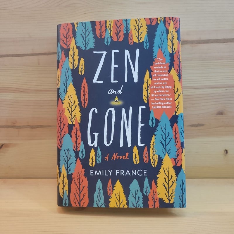 Zen and Gone