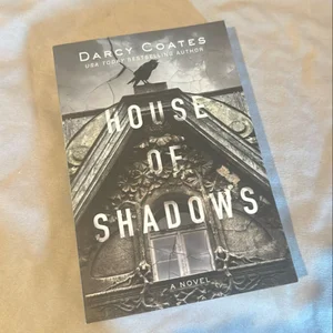 House of Shadows