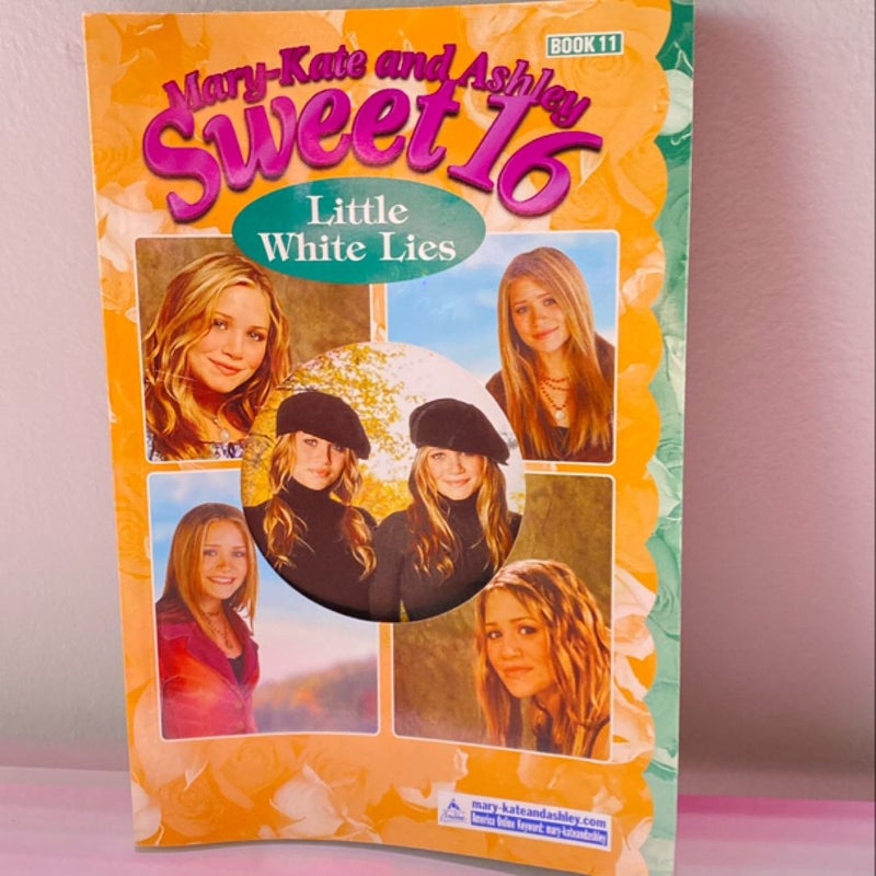 Mary-Kate and Ashley Sweet 16 #11: Little White Lies