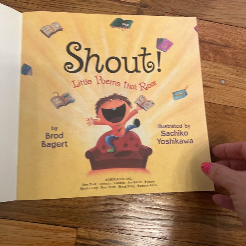 Shout! Little Poems That Roar