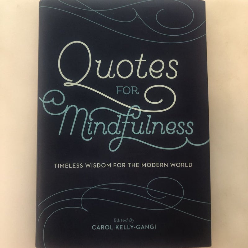 Quotes for Mindfulness