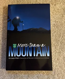 More Than a Mountain