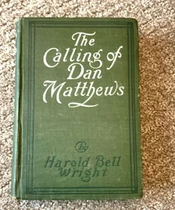 The Calling of Dan Matthews 