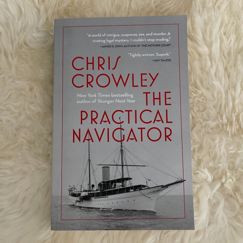 The Practical Navigator by Chris Crowley