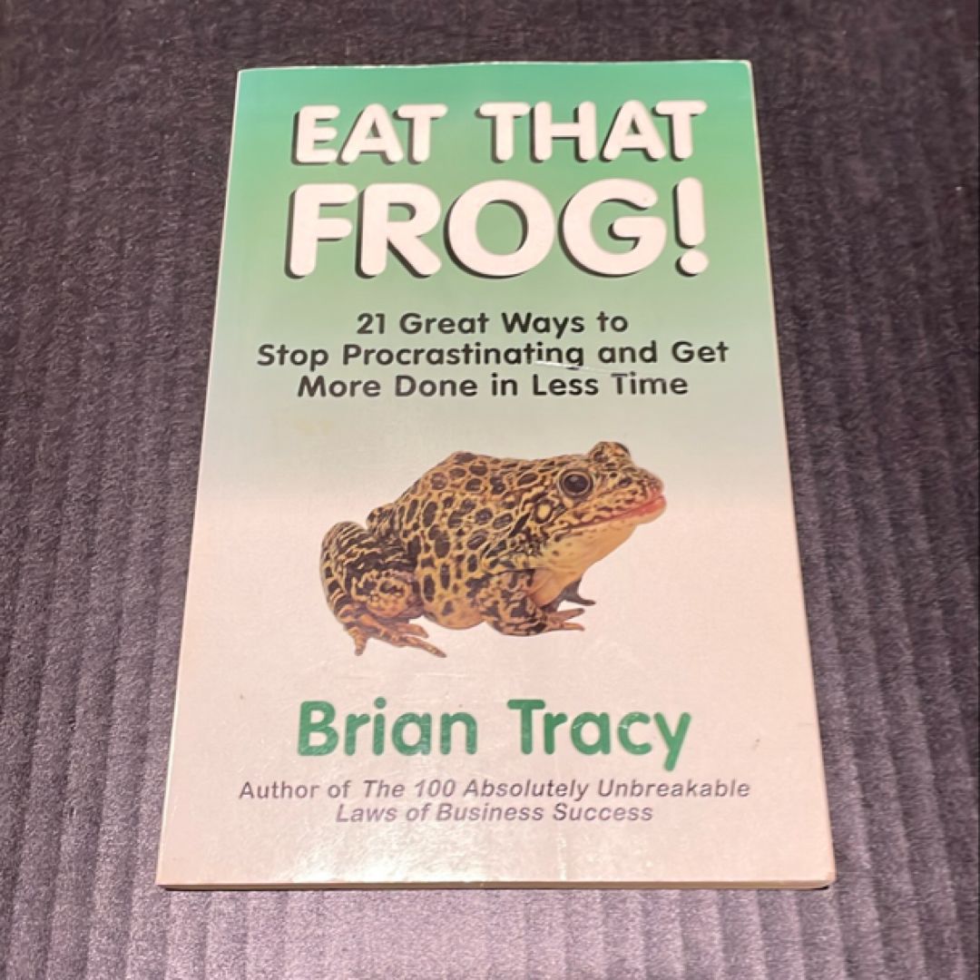 Eat That Frog!