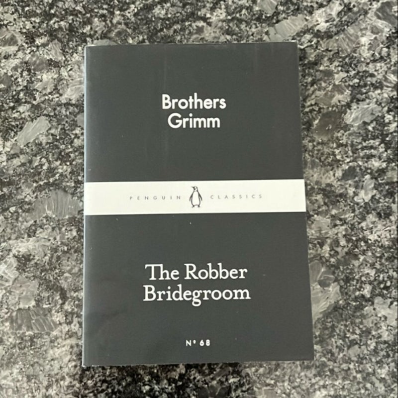 The Robber Bridegroom