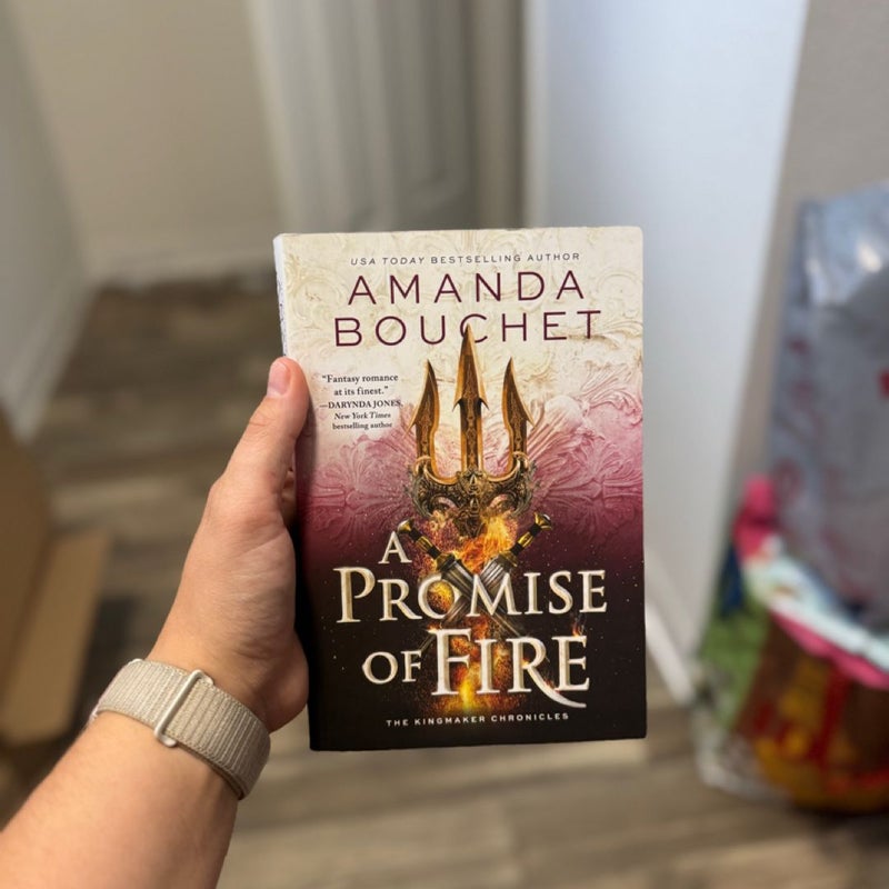 A Promise of Fire