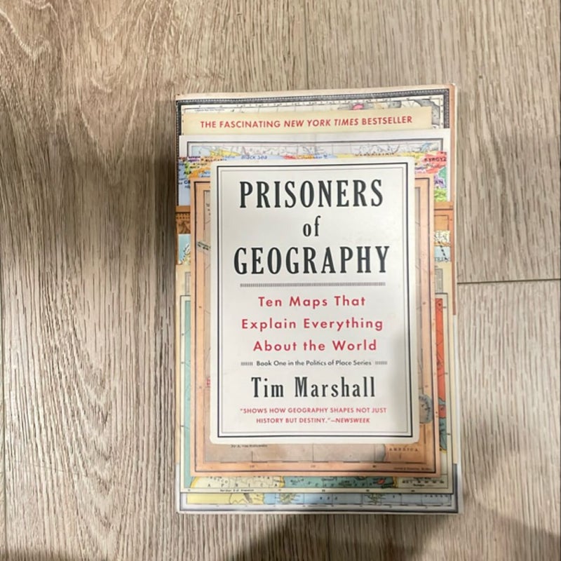 Prisoners of Geography