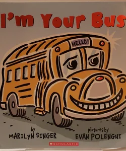 I'm your bus