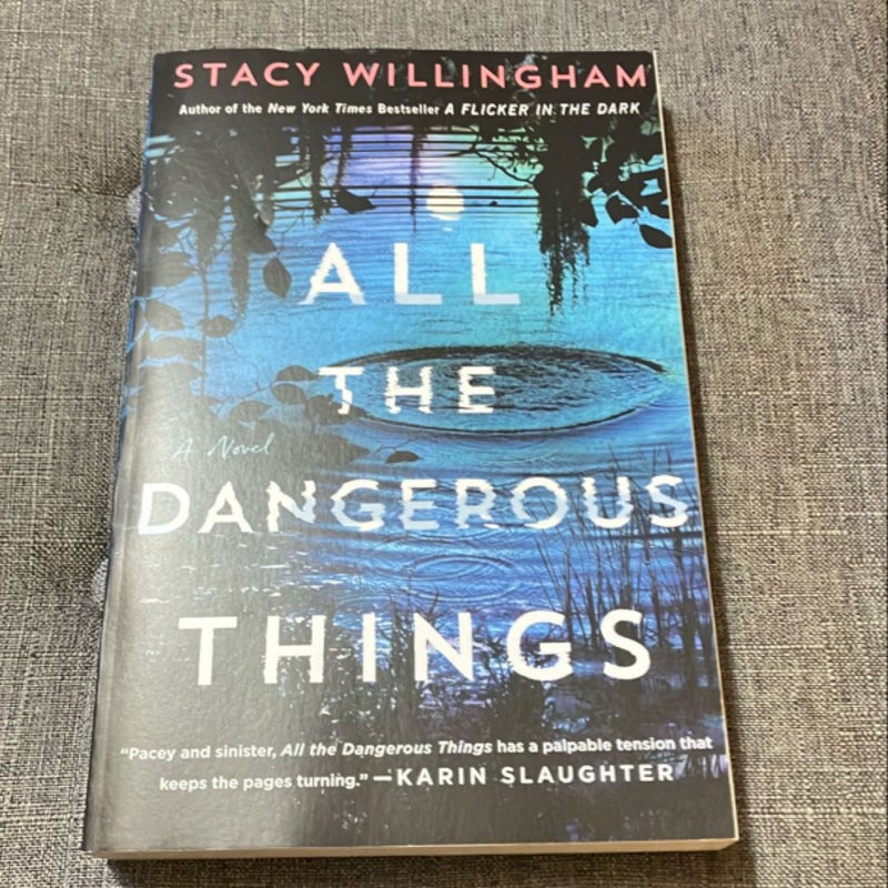 All the Dangerous Things